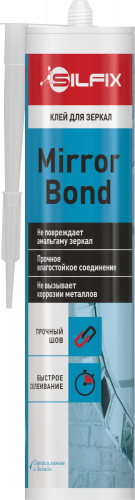 Клей для зеркал SilFix Mirror Bond